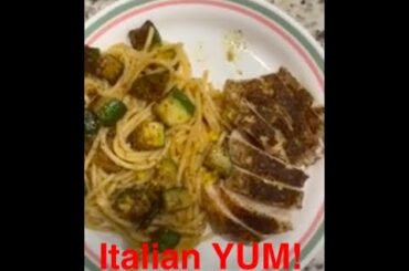 Italian Chicken Recipe over Lemony Spaghetti! Health Eating Homemade from the SCRATCH!