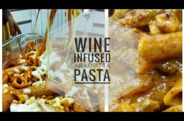 Wine-infused Arabiatta Pasta | Arabiatta pasta | Red sauce penne pasta recipe