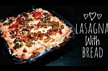 BREAD LASAGNA | EASY BREAD LASAGNA | VEGETABLE LASAGNA USING BREAD | HOME-SPUN RECIPES
