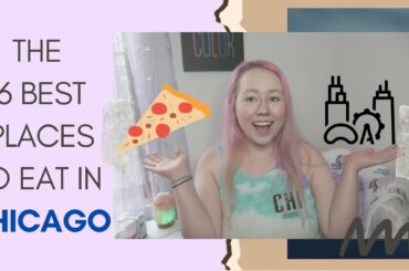 TOP 6 MUST EATS IN CHICAGO FROM A CHICAGOAN | the best restaurants and foods you NEED to try NOW