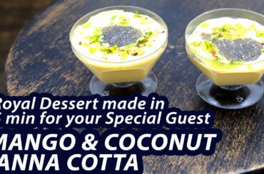 Mango Coconut Panna Cotta Recipe  | Italian Dessert | Quick Dessert |  Sweet Retreat By Sonal