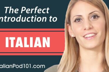 The Ultimate Introduction for Brand New Italian Learners