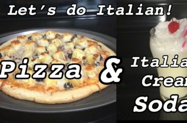 Easy Peasy Pizza & Italian Cream Soda