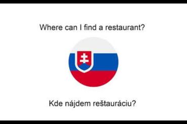 How to say 'Where can I find a restaurant?' in Slovak