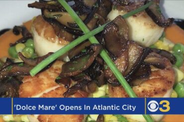 New Italian Restaurant Dolce Mare Debuts In Atlantic City