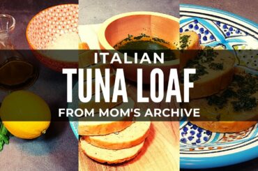 Italian Tuna Loaf Easy Recipe - How To Make a Delicious Polpettone di Tonno (Mom's Archive)