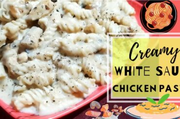 White Sauce Chicken Pasta Recipe (Without Cheese) | Creamy Pasta Recipes | PARNASHREE DUTTA