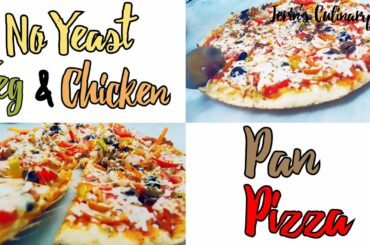 No Yeast Pan Pizza || Veg & Chicken Pizza || Italian Food || Easy Snack || Jerin's Culinary Art