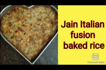 Jain Italian fusion baked rice | sonal's food world