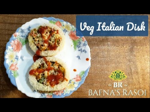 Veg Italian Disk | वेज इटैलियन डिस्क | Ready in 5 mins |Bafna's Rasoi Veg Italian Disk | वेज इटैलियन डिस्क | Ready in 5 mins |Bafna's Rasoi