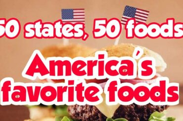 best American foods in every state