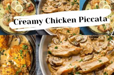 Italian Creamy Chicken Piccata Recipe - How to Make Creamy Chicken Piccata Recipe At Home Simply..