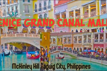 Venice Grand Canal Mall/Taguig City,Philippines