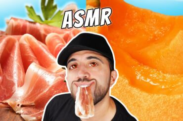 ASMR MUKBANG ITA PROSCIUTTO E MELONE ITALIAN FOOD ASMR | VIDEO ASMR CIBO | MUKBANG ASMR ITALIAN