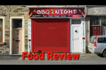 BBQ 2 NIGHT | Nelson | UK| Food Review