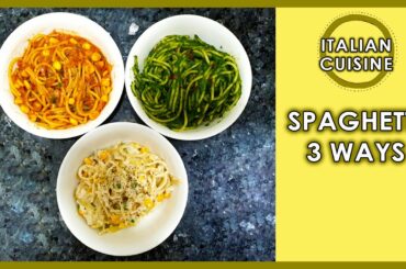 Spaghetti 3 Ways | Homemade Spaghetti Recipe | A to Z Cooking with Neeti Sodhani