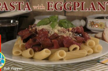 Pasta with Eggplant sauce recipe, The Italian Pasta alle Melanzane step by step cooking