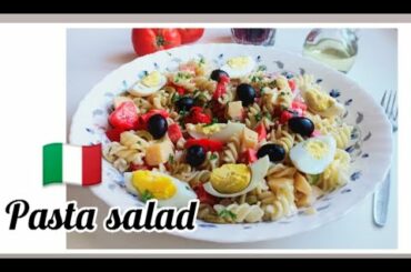 Italian pasta salad |  سلطة الباستا ⁦🇮🇹⁩ 🥬🥗