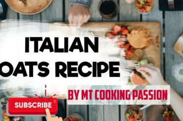 ITALIAN OATS RECIPE ||BY MT COOKING PASSION||  #nutrition #veganfood #foodblogger