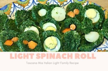 Italian Light Spinach Roll