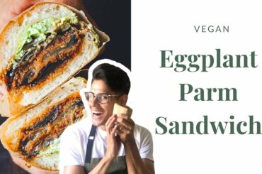 Vegan Eggplant Parm Sandwich (Italian vegan comfort food) | EATogether