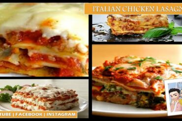 Easy Fried Chicken Lasagna recipe at home | How to Make Italian/American Lasagna Recipe Without Oven