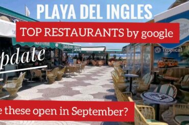 Gran Canaria #131 - PLAYA DEL INGLÉS - TOP RESTAURANTS - OPEN? - SEPTEMBER - 2020-4K