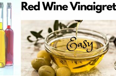How to make homemade Red Wine Vinaigrette.