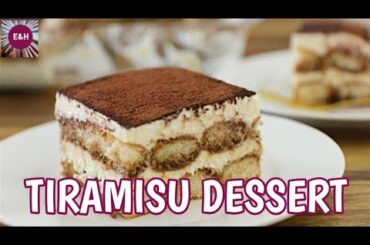 ITALIAN TIRAMISU RECIPE / EASY RECIPE IN URDU / ESHAL AND HAREEM