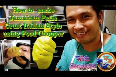 Italian Style Jamaican Pie Crust using Food Chopper