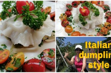 Italian Dumpling Style /Easy recipe