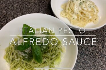 Italian Pesto and Alfredo Sauces