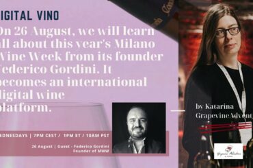 Digital Vino with guest Federico Gordini, Founder of Milano Wine Week