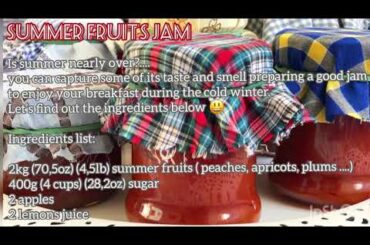 Homemade summer fruits jam | Italian cooking mama