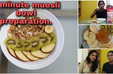 Preparation of Muesli Bowl | An Italian Breakfast in 2 minutes
