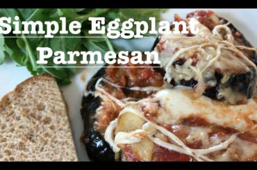 Simple Eggplant Parmesan #italianfood #eggplant #parmesan #mozzerella #mediterraneandiet