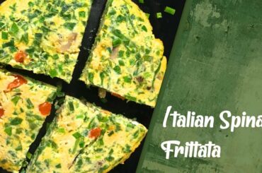 Italian spinach Frittata | Italian omelette | Omelette | Egg recipes