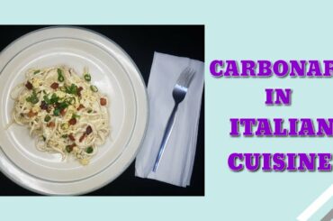 CARBONARA | ITALIAN CUISINE