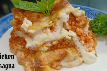 Chicken Lasagna recipe |चिकन लज़ानिया रेसिपी | Italian Food | Homemade Chicken Lasagna recipe