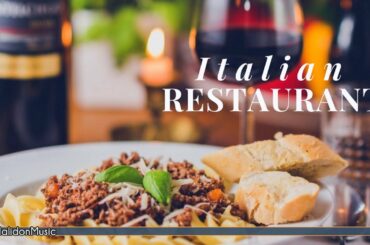 Italian Restaurant - Italian Music