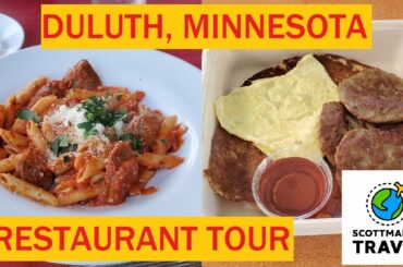 Duluth, Minnesota Restaurant Tour | Scottman895 Travel Delights
