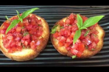Classical Italian Bruschetta || Tomato And Basil Bruschetta || History Of Bruschetta | Ihm Practical