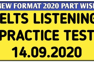@IELTS Listening PRACTICE TEST 2020 WITH ANSWER | 14.09.2020