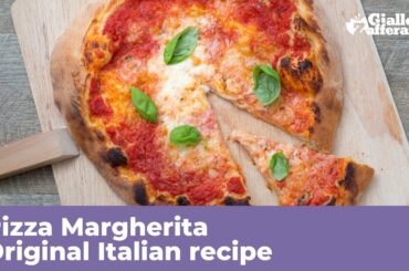 ITALIAN PIZZA MARGHERITA - Original Italian recipe