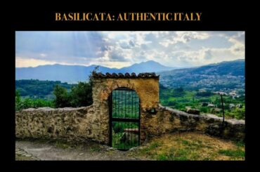 Basilicata: Authentic Italy, presentation by Karen Haid on the Discovering Italy Series