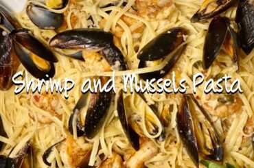 Shrimp and Mussels Pasta in White Wine Garlic Sauce