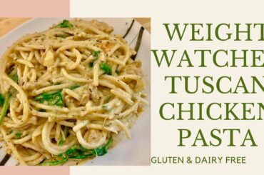 How to Cook Weight Watcher Tuscan Chicken Pasta | Gluten Free | Dairy Free | Instant Pot