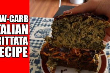 Low-Carb/Keto Italian Zucchini&Spinach Frittata Recipe (Meal Prep Friendly Meal!)