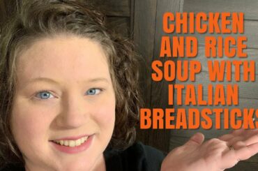 🥖🥣 EASY CHICKEN AND RICE SOUP WITH HOMEMADE ITALIAN BREADSTICKS | FALL FOOD FRIDAY 2020🌻