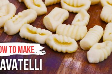 How to Make CAVATELLI PASTA from Scratch